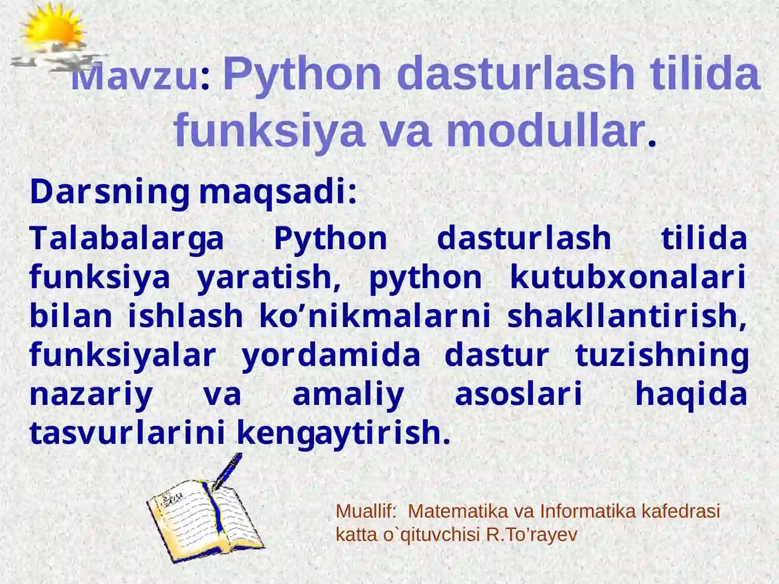 Pythondasturlashtilida funksiya va modullar 3