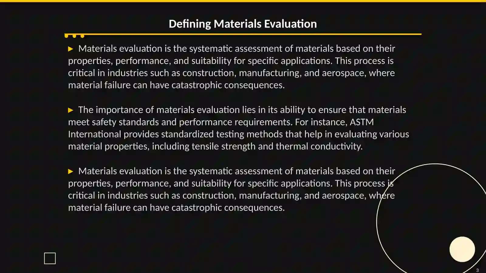 Materials evaluation including all relevant materials 3