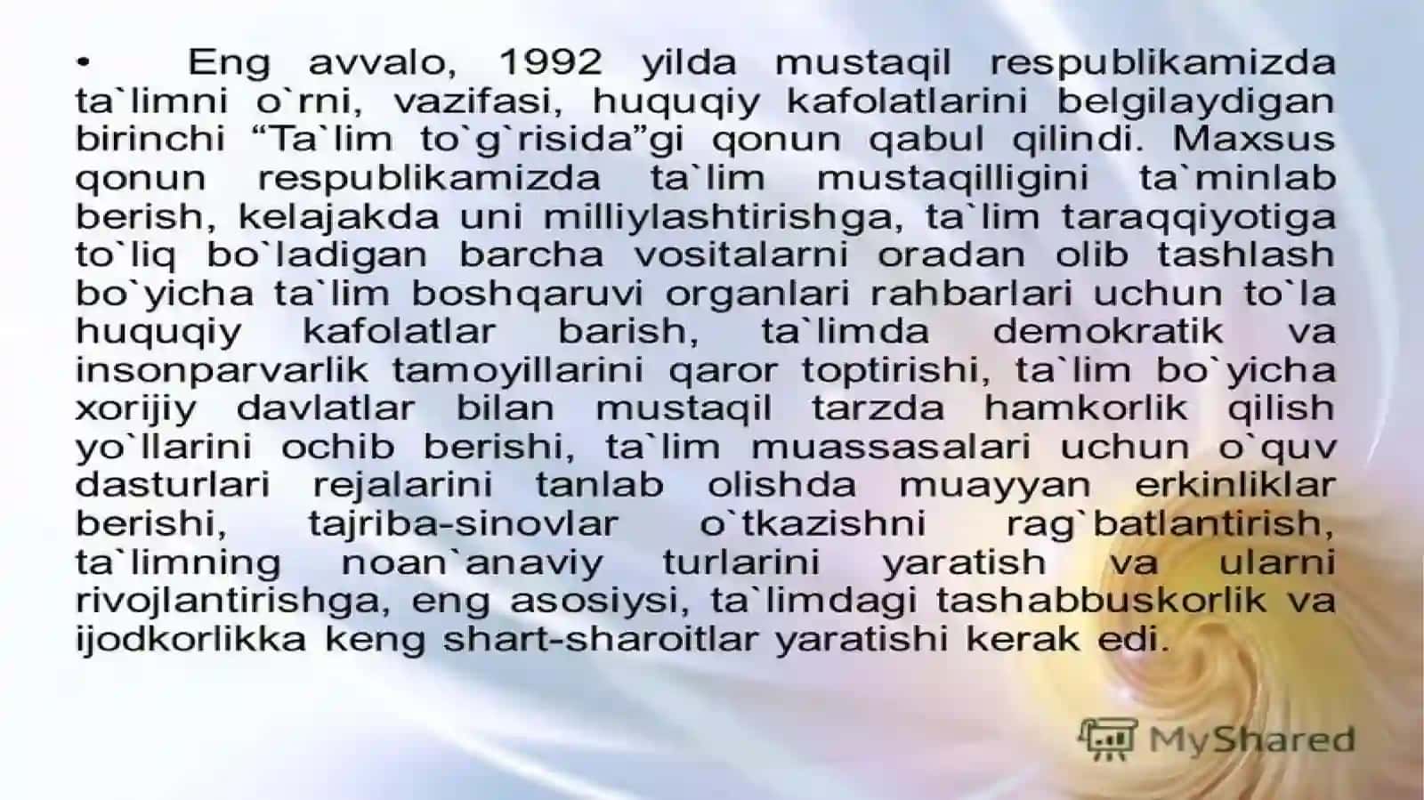 Mazkur "TA'LIM TO'G'RISIDAGI" qonun 3