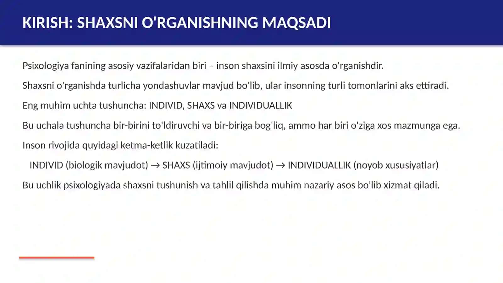 Shaxsni o'rganishga turlicha yondashuvlar: individ, shaxs, individuallik 3