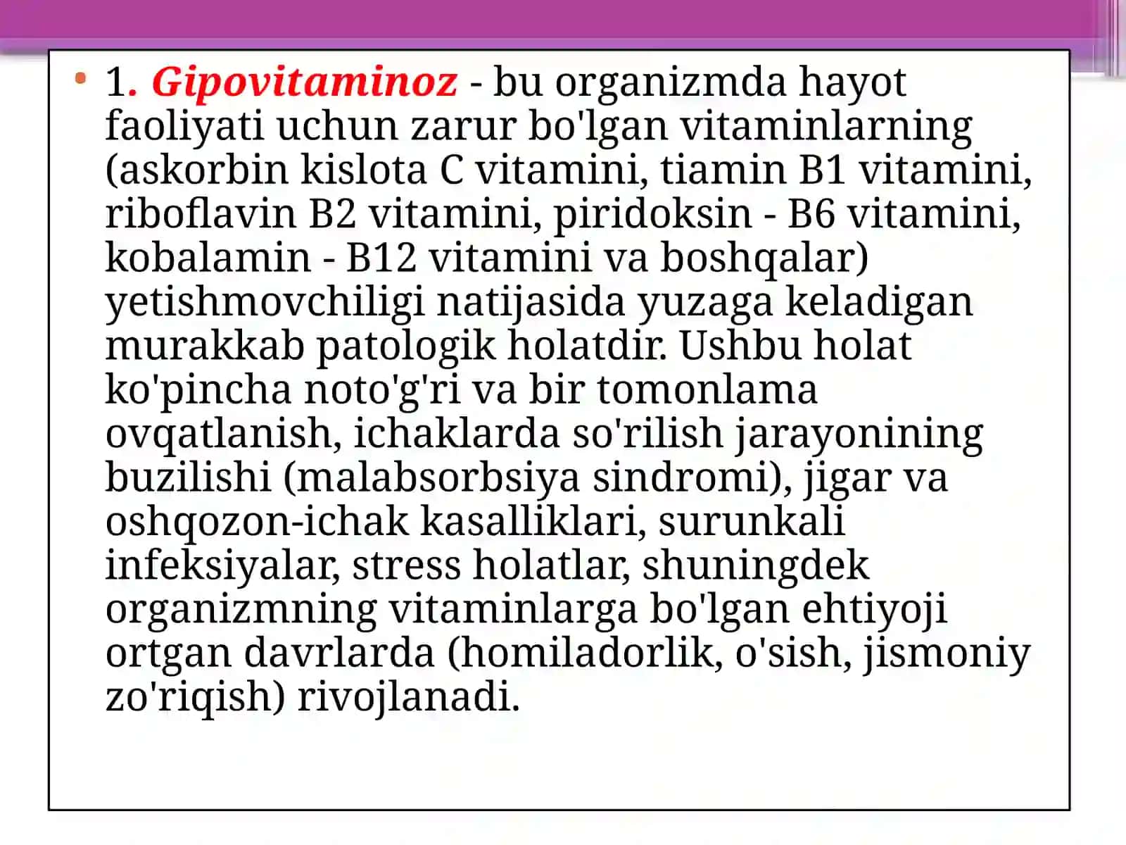 Patalogik fizologiya fanidan Gipovitaminozlarning o'zgarishlari 3