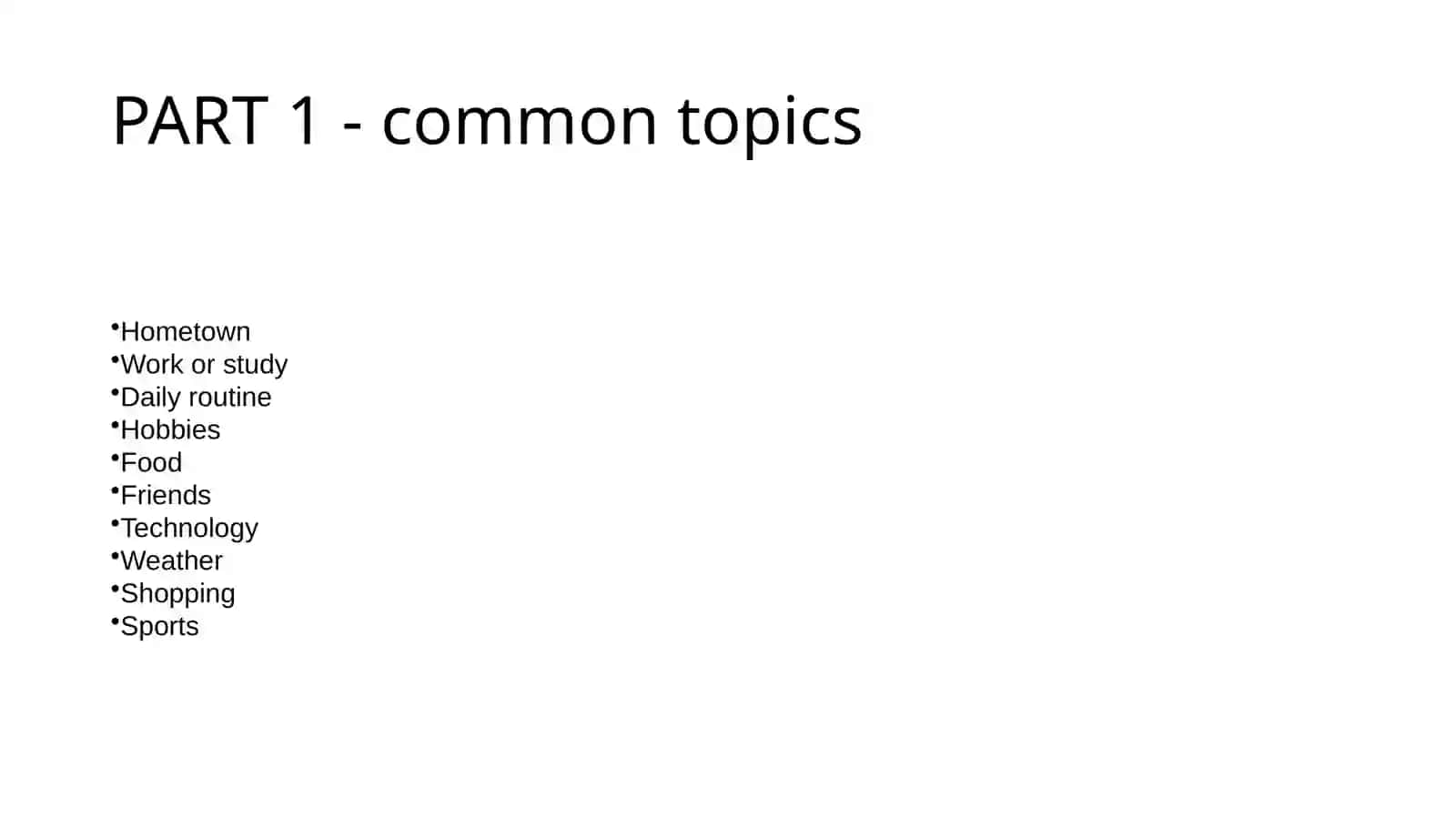 PRE-IELTS Speaking Overview 3