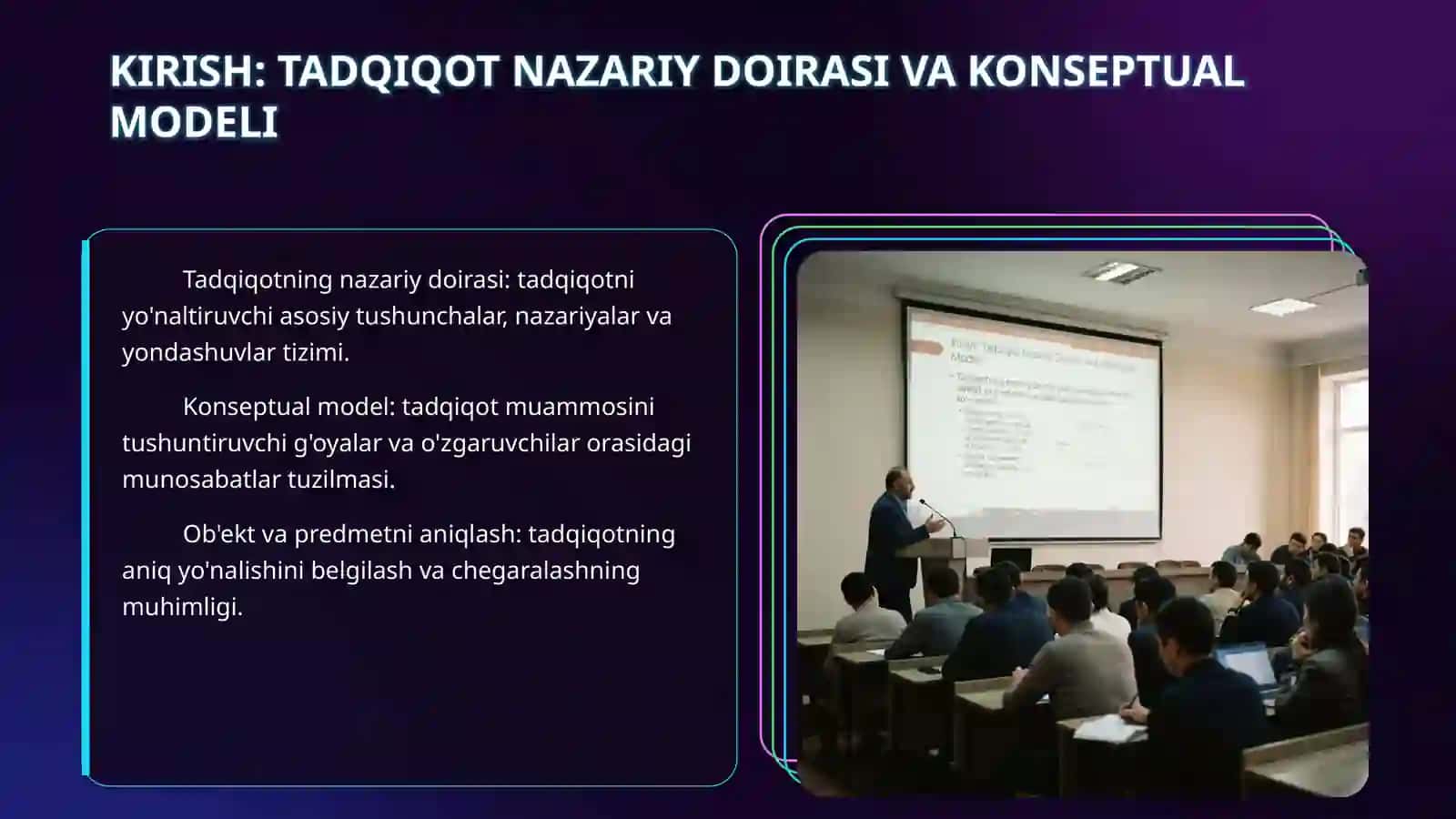 Tadqiqotning nazariy doirasi yoki konseptual modeli obyekt va predmetni aniqlashga qanday taʼsir koʻrsatadi 3