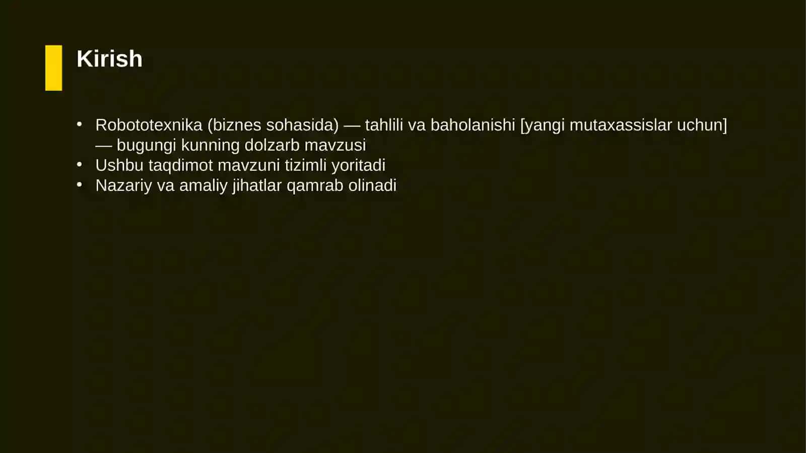 Robototexnika (biznes sohasida) — tahlili va baholanishi [yangi mutaxassislar uchun] 3