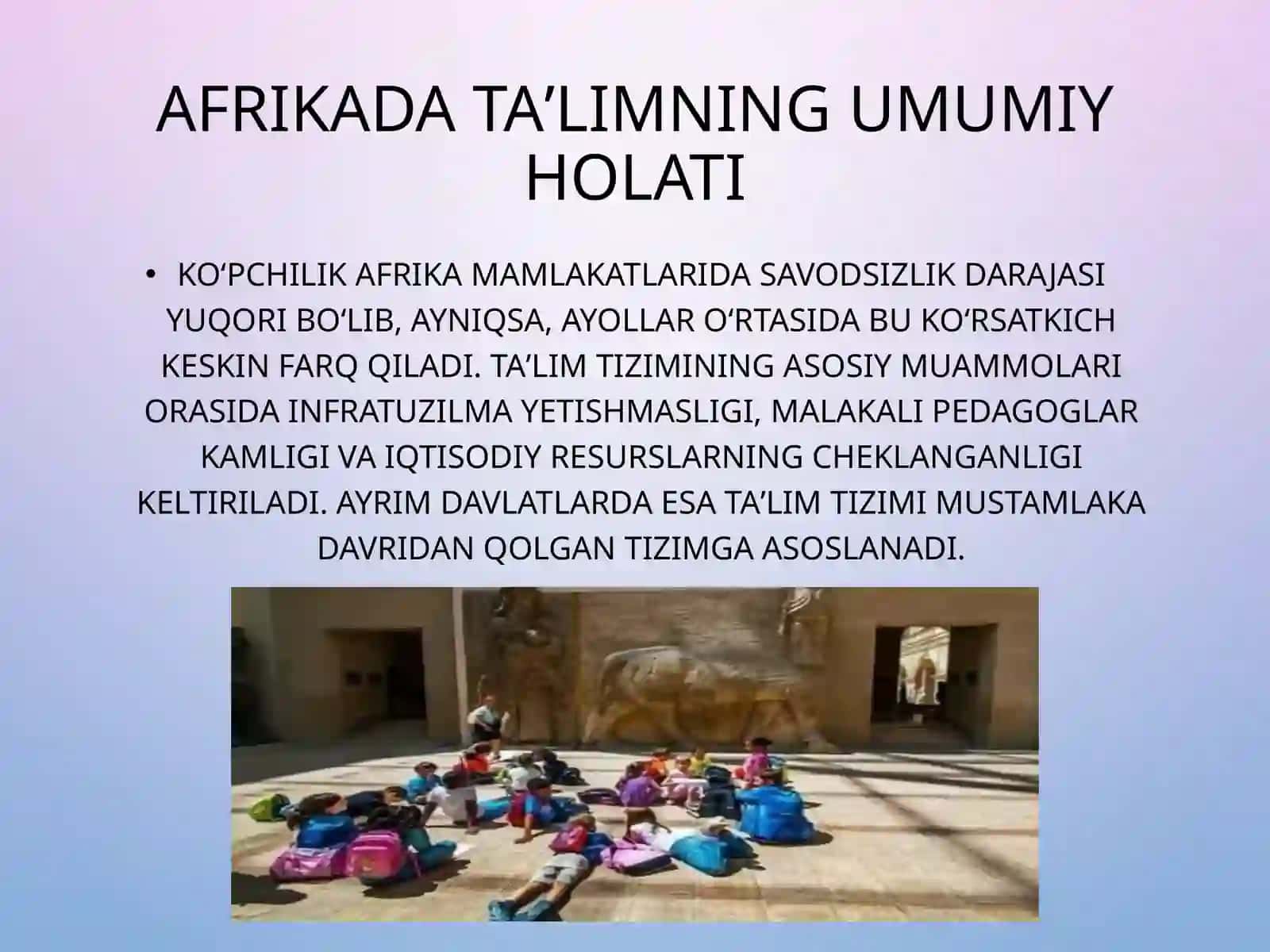 Afrika mamlakatlarida taʼlim muammolari va tarbiya jarayonlari 3