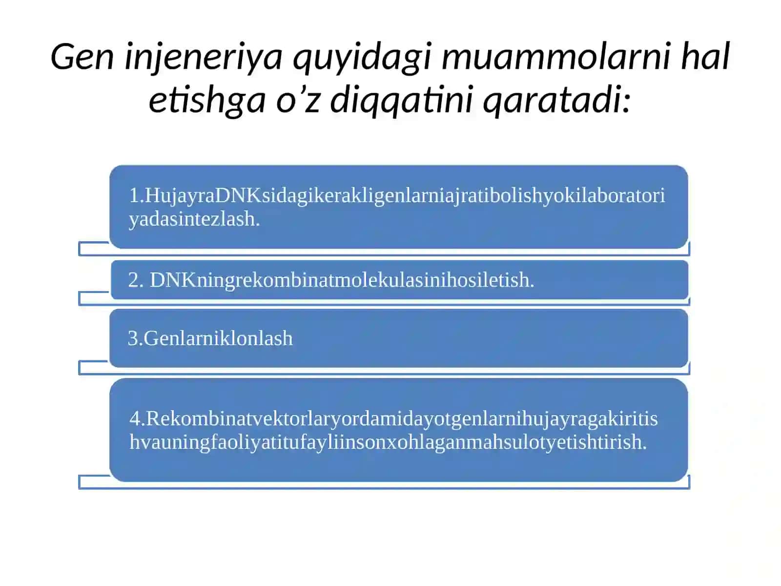GEN MUHANDISLIGI VA BIOTEXNOLOGIYA 3
