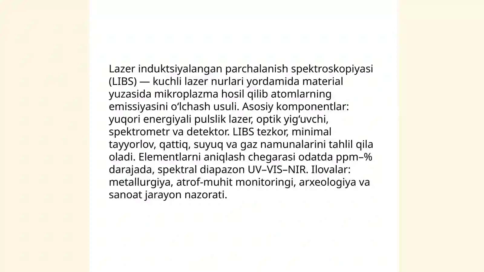Lazer induktsiyalangan parchalanish spektroskopiyasi (LIBS) 3