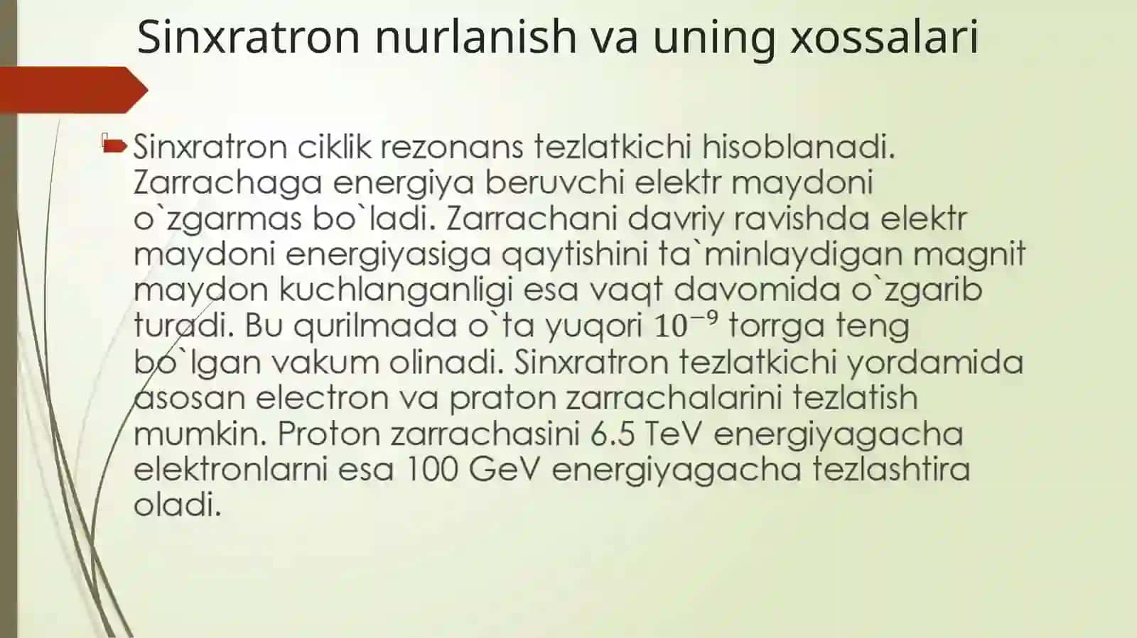 Sinxrotron nurlanishi va uning qo‘llanilishi | Fizika prezentatsiya PPT 3
