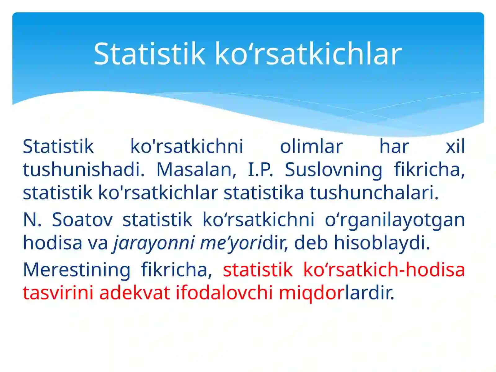 Statistik ko‘rsatkichlar, O‘rtachamiqdorlar, Variatsiya ko‘rsatkichlari 3