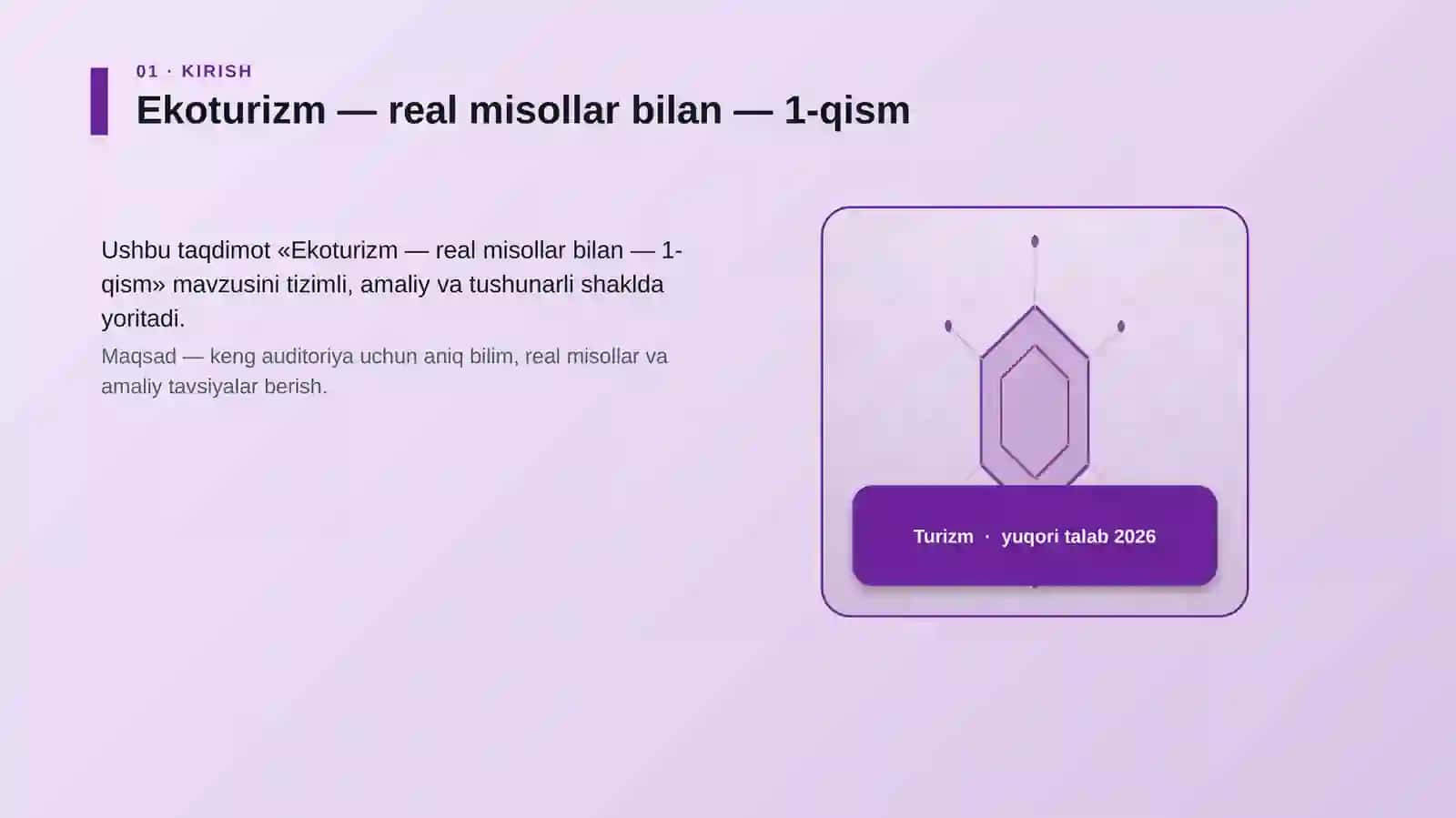 Ekoturizm — real misollar bilan — 1-qism 3