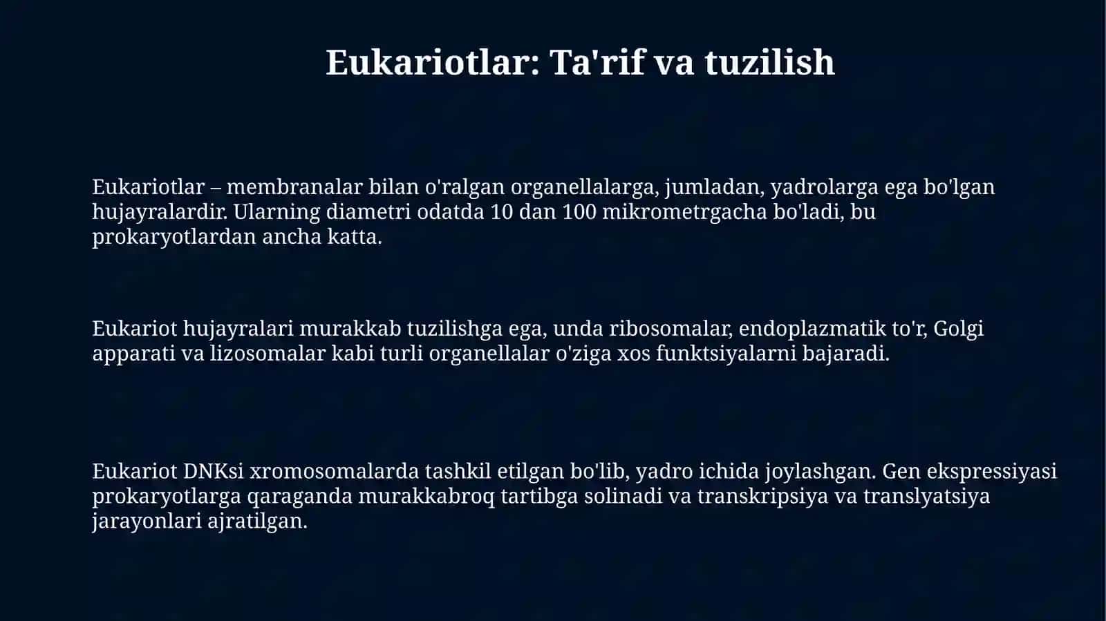 Eukariotlar: Ta'rif va tuzilish 3