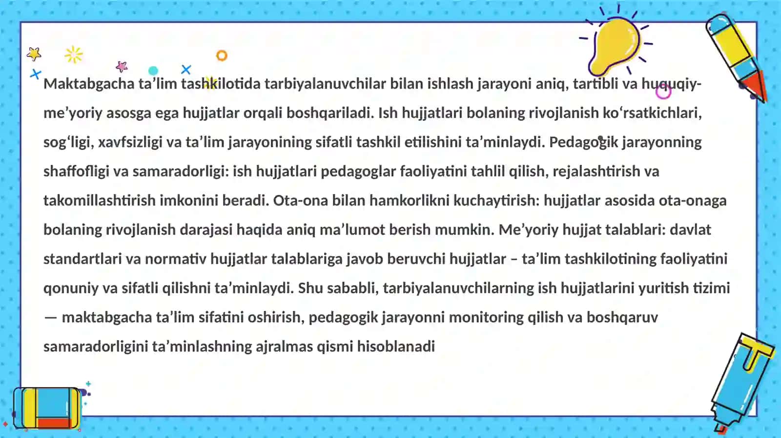 Maktabgacha ta’lim tashkiloti tarbiyalanuvchilarining ish hujjatlari. slayd 3