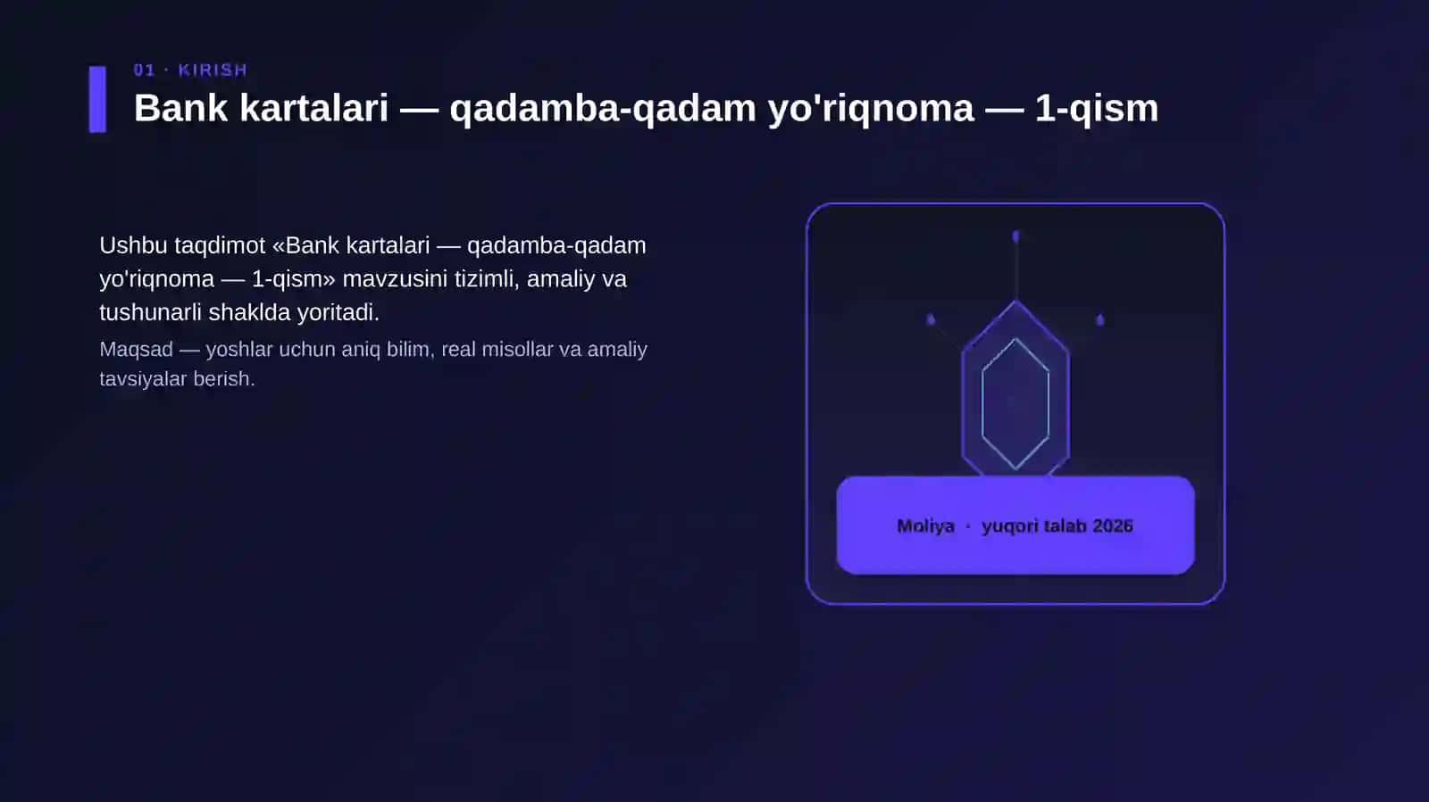 Bank kartalari — qadamba-qadam yo'riqnoma — 1-qism 3
