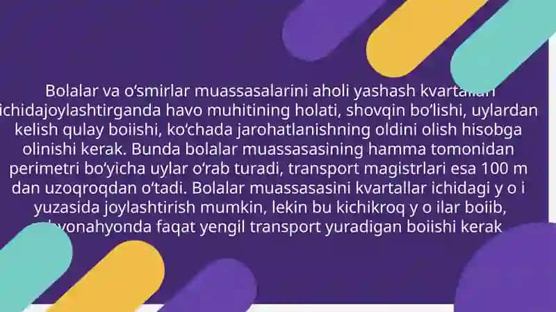 Bolalar muassasalarini loyihalashtirish, jihozlanish va gigiyenik talablar 3