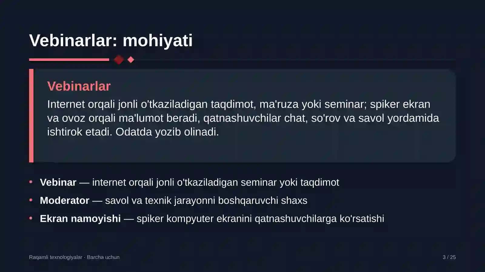 Vebinar — internet orqali jonli o'tkaziladigan seminar yoki taqdimot 3