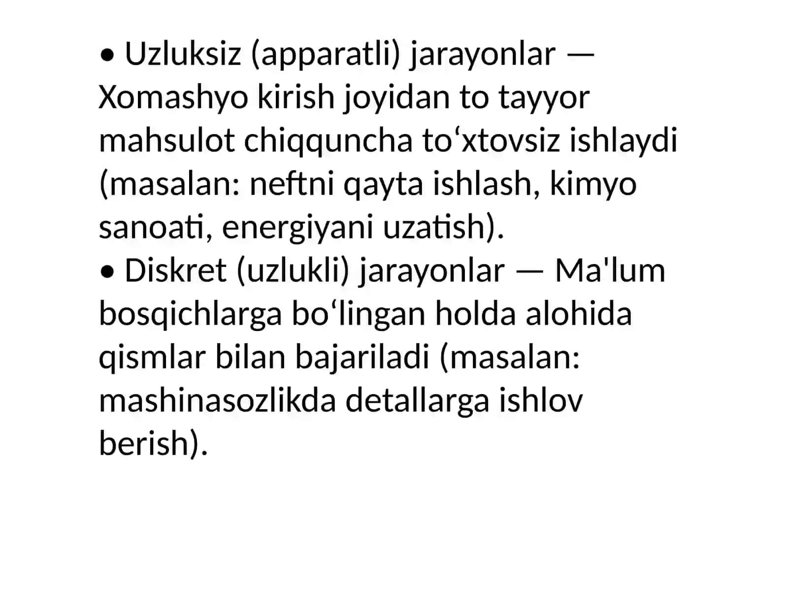 Texnologik jarayon turlari va ularning tashkil etuvchi elementlari 3