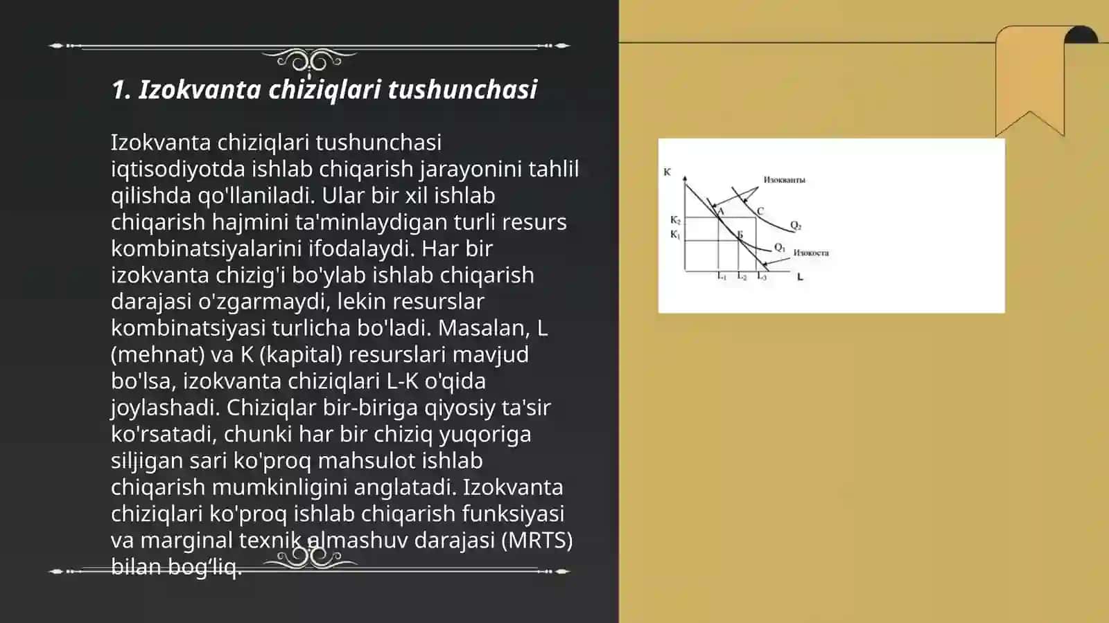 Izokvanta va izokosta chiziqlari, ishlab chiqarish funksiyasi 3