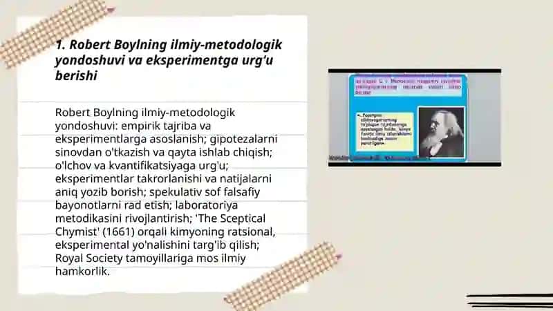 Robert Boyl va uni kimyoning ratsional izga oʻtishdagi roli. Flogiston nazariyasi va oʼsha zamon ehtiyojlari 3