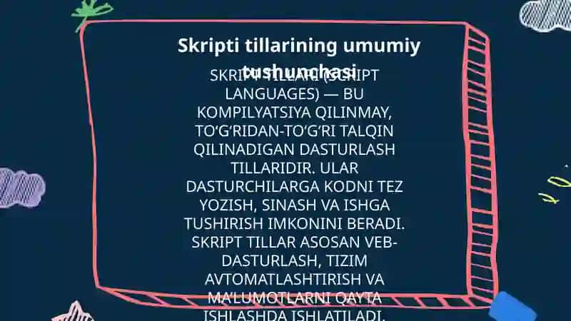 Skript tillari va ularning xususiyatlari 3