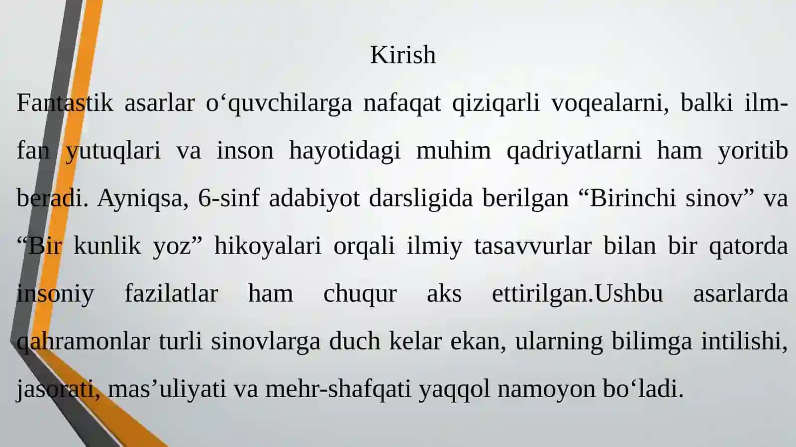 Fantastik asarlarda ilm va insoniy fazilatlar uyg‘unligining aks etishi (“Birinchi sinov” va “Bir kunlik yoz” hikoyalari asosida) 3