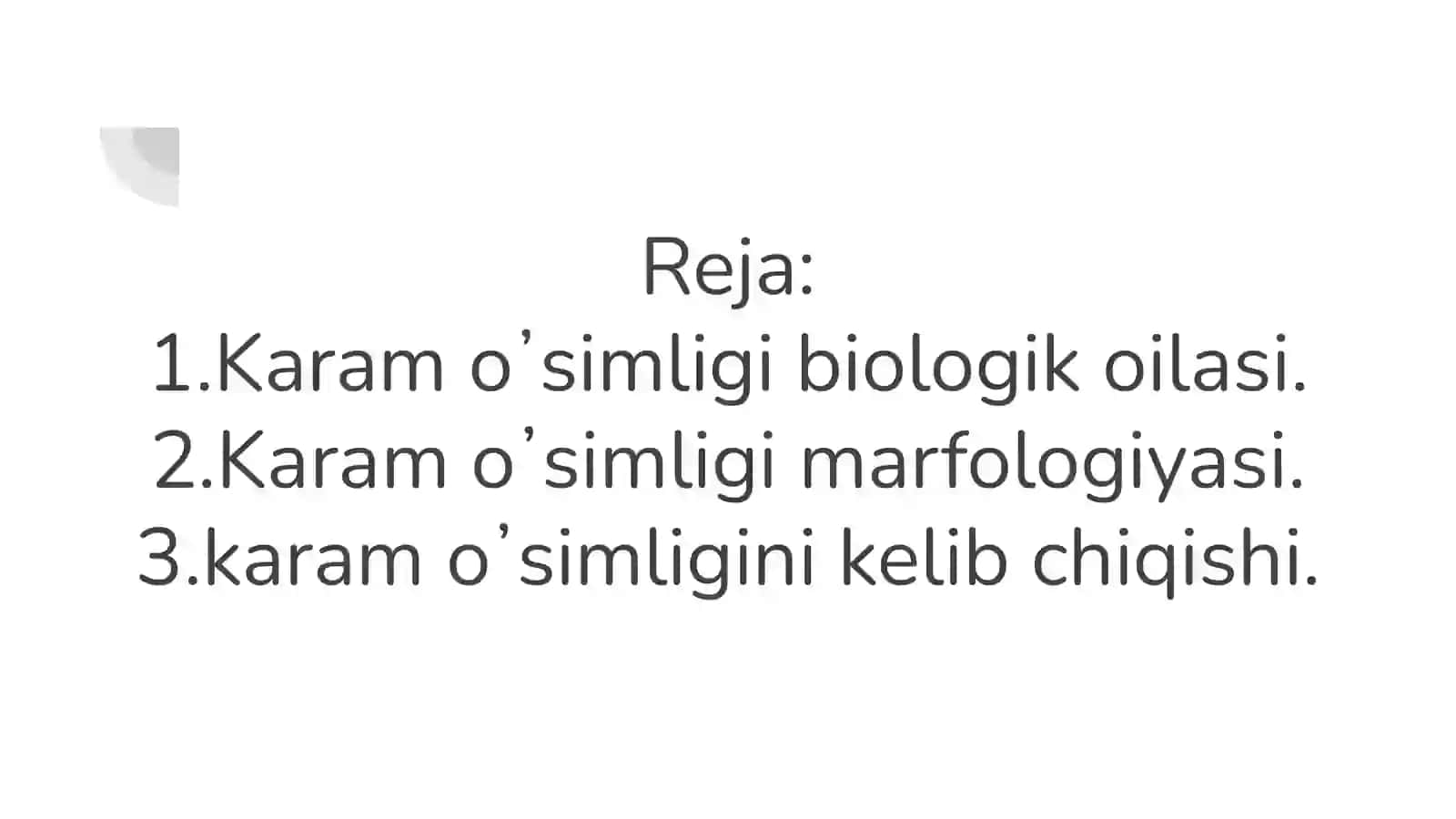 Kam tarqalgan karam oʼsimligi biologiyasi 3