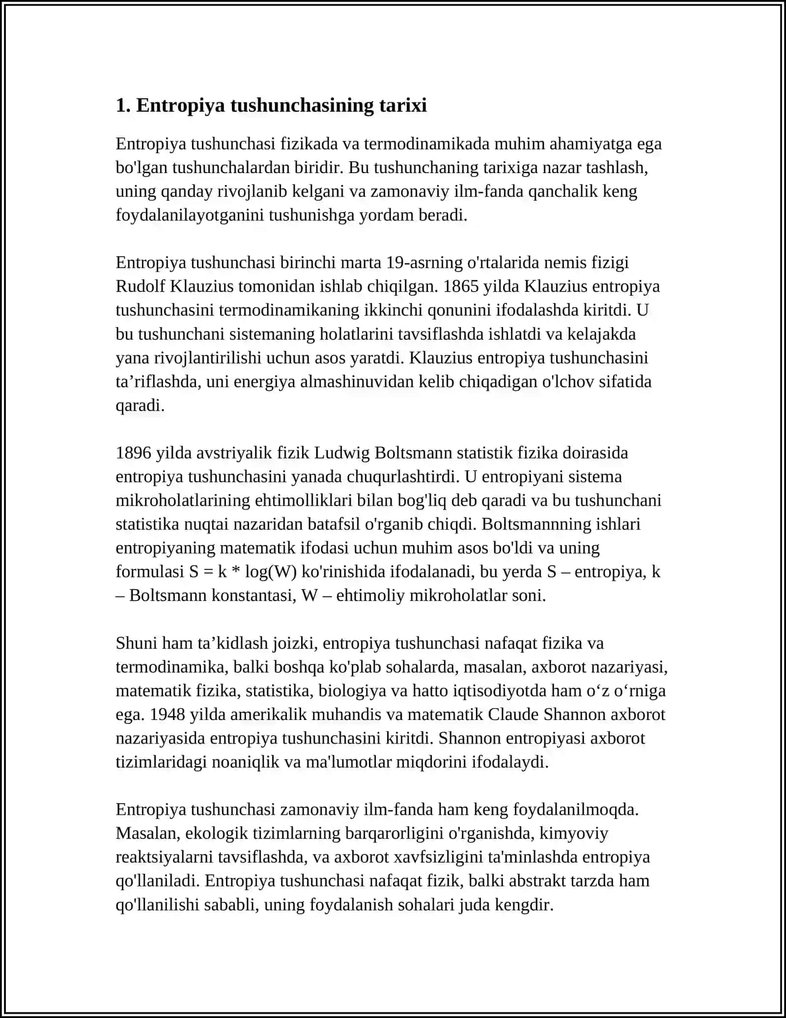 ENTROPIYA TUSHUNCHASI, ENTROPIYA XOSSALARI 3