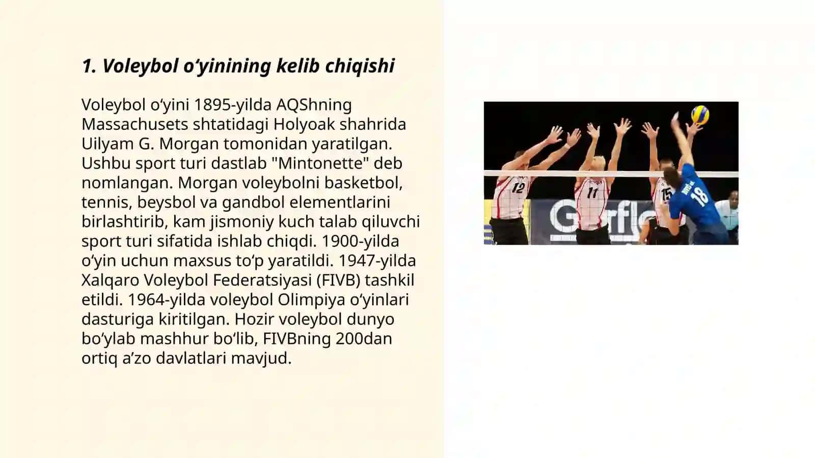 Voleybol o‘yinning paydo bo‘lishi va rivojlanish tarixi 3