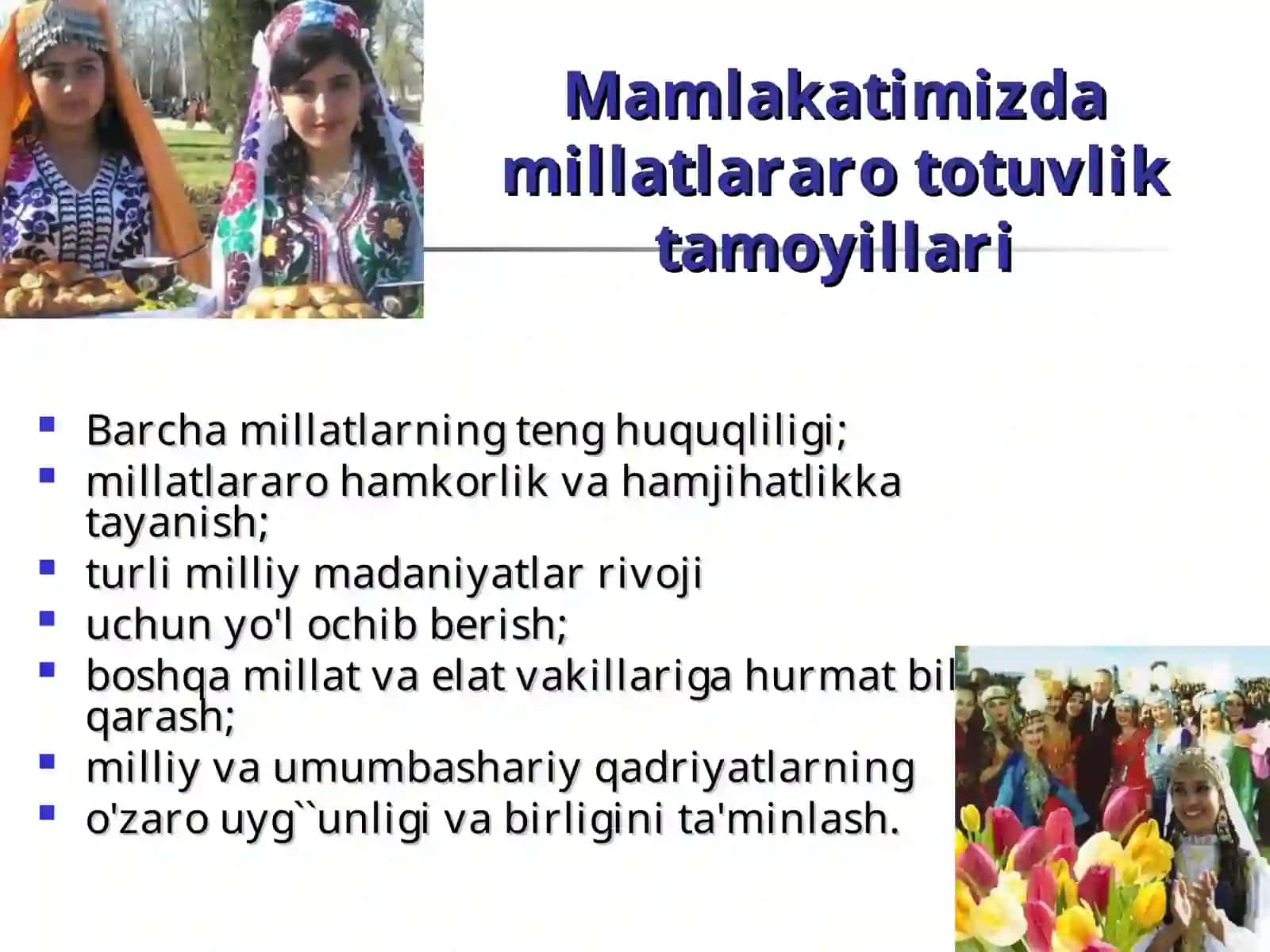 Millatlararohamjixatlikg`oyasi va uning amaliy ifodasi 3