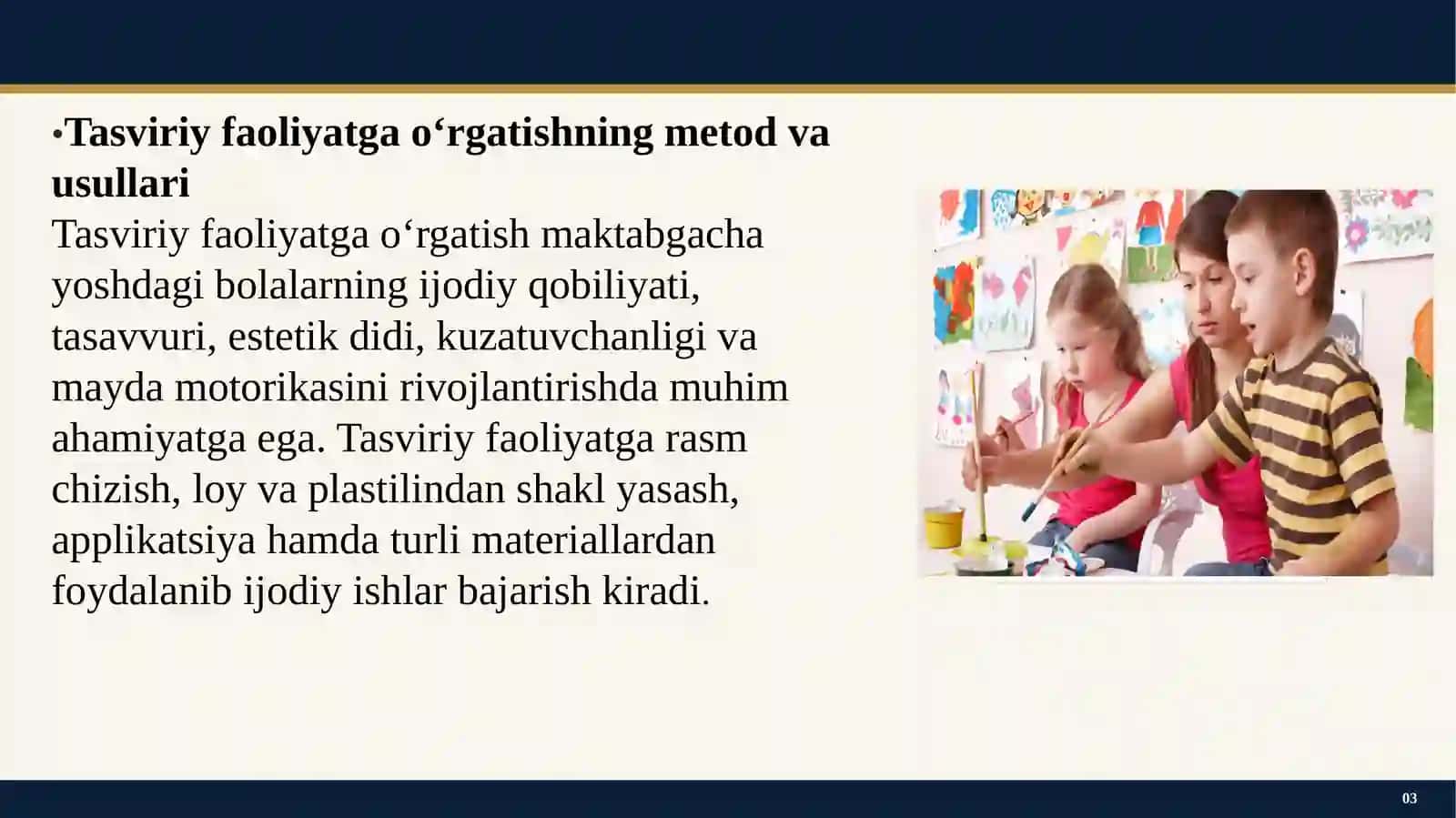Tasviriy faoliyatga o‘rgatishning metod va usullari. Tasviriy faoliyat mashg‘ulotlarini tashkil qilish 3