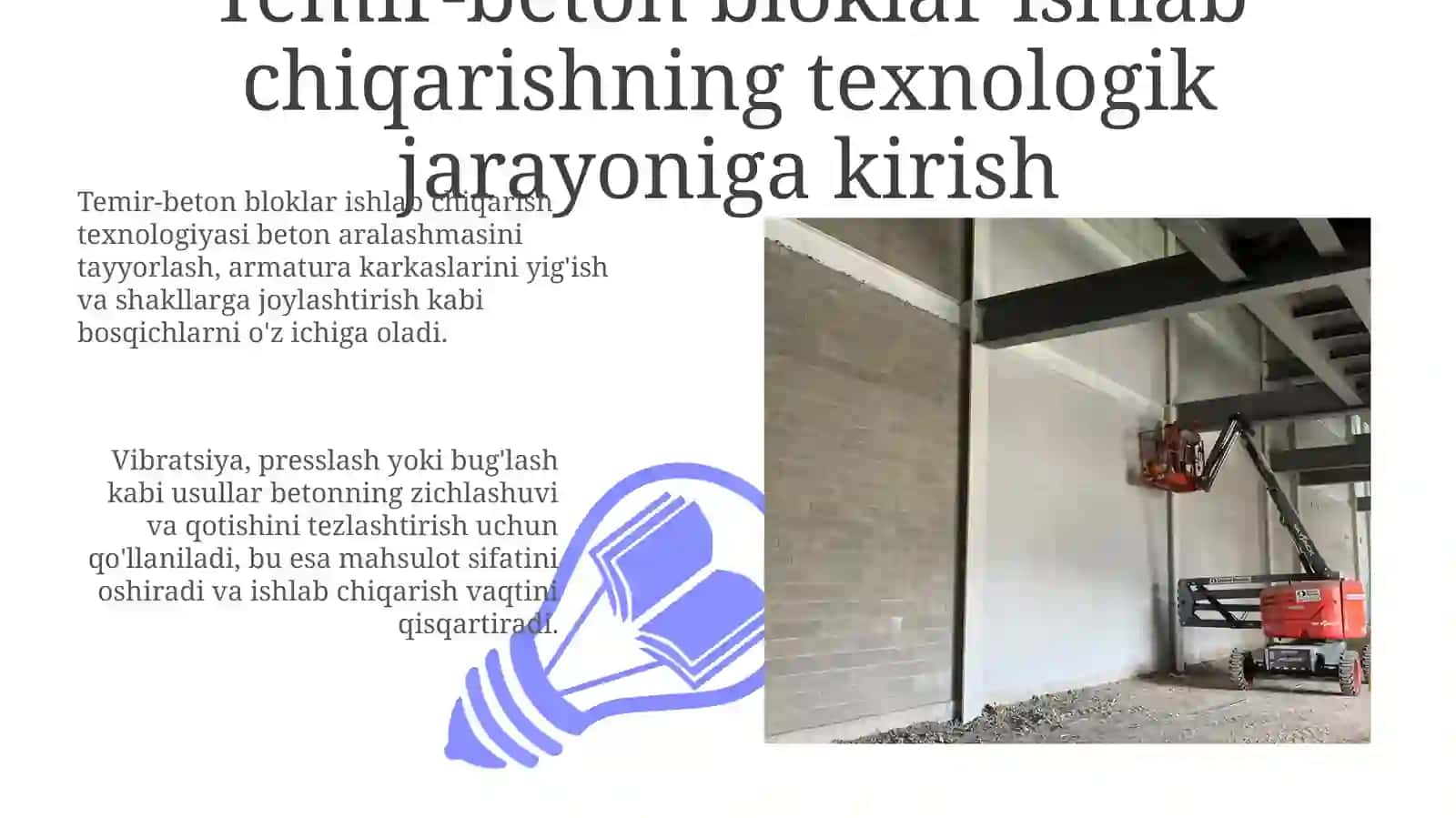 Sanoatkorxonalardatemir-betonbloklariishlabchiqishtexnologikjarayoni 3