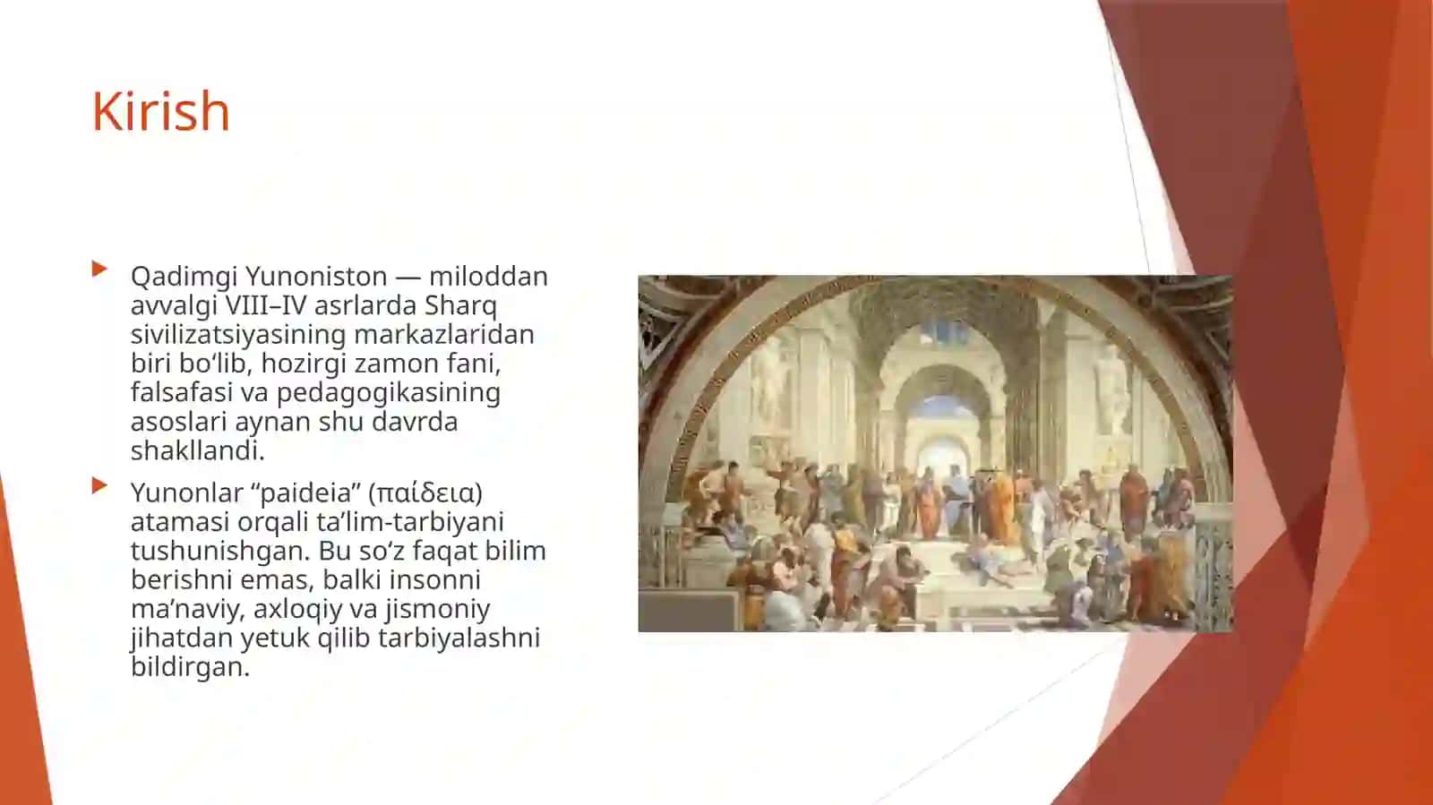 Qadimgi yunon faylasuflarining ta’lim-tarbiya xaqidagi fikrlari 3