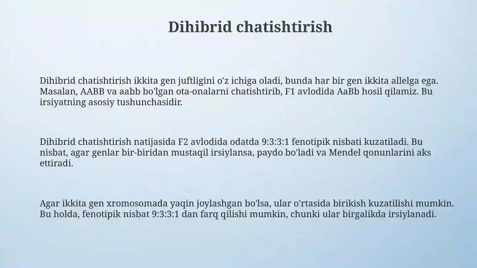 Dihibrid chatishtirish va genlarning o'zaro ta'siri asoslari 3