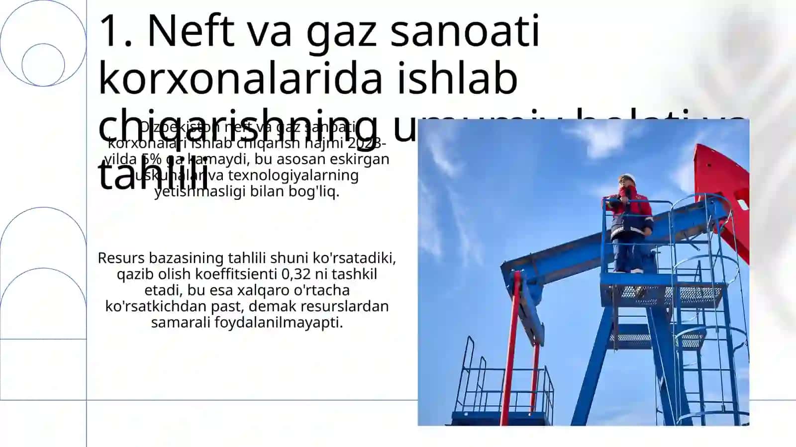 Oʻzbekiston neft va gaz sanoati korxonalarida ishlab chiqarishni rivojlantirish yoʻnalishlari 3