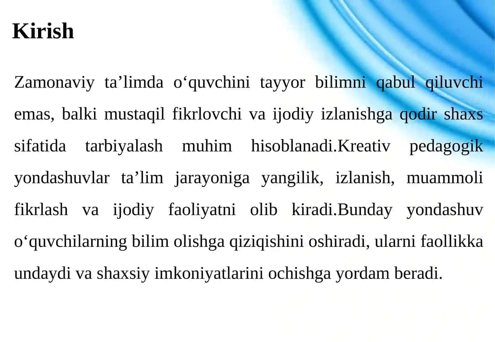 ZAMONAVIY TA’LIMDA KREATIV PEDAGOGIK YONDASHUVLARNING AHAMIYATI 3
