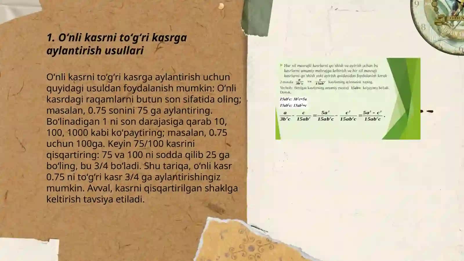 Oʻnli kasrlarni toʻgʻri kasr koʻrinishida ifodalash.Oʻnli kasrlar ustida arifmetik amallar. Arifmetik masalalar yechishga oʻrgatish metodikasi.Masala va uning tarkibi 3