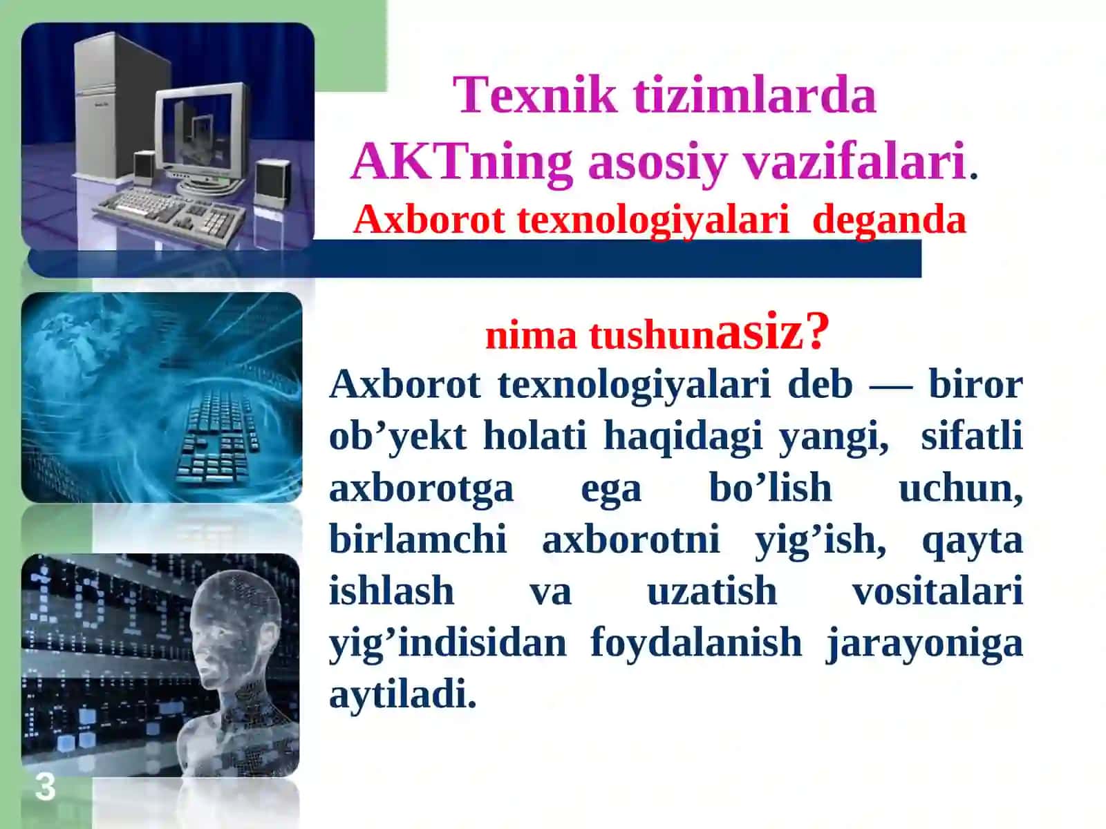 TEXNIK TIZIMLARDA AXBOROT TEXNOLOGIYALARI 3