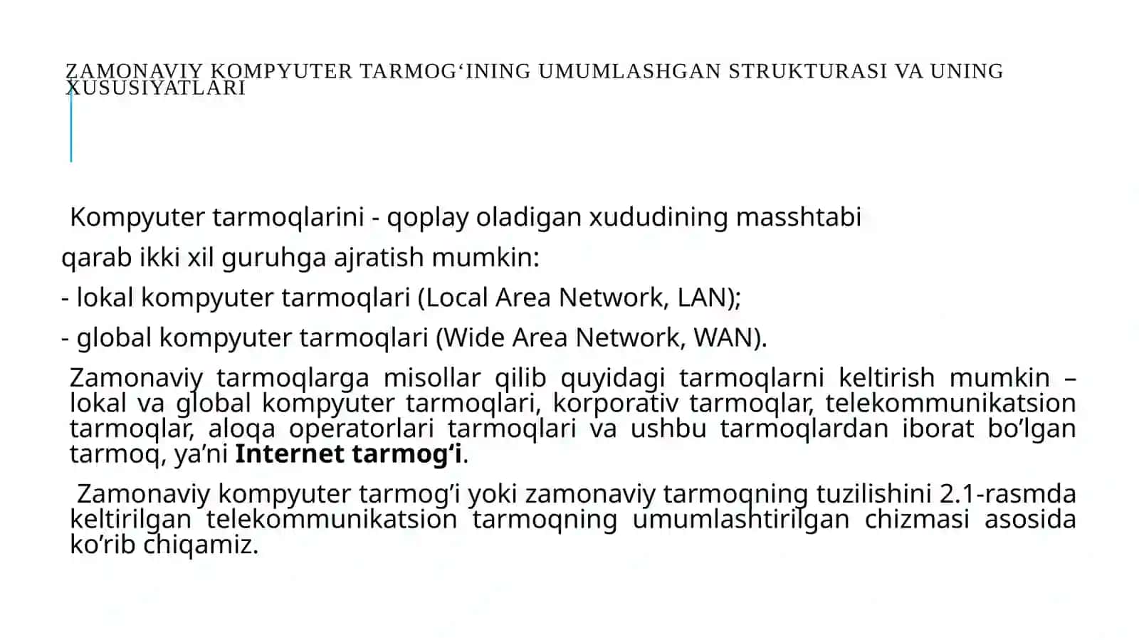 Kompyuter tarmoqlarining xillari va standartlari 3