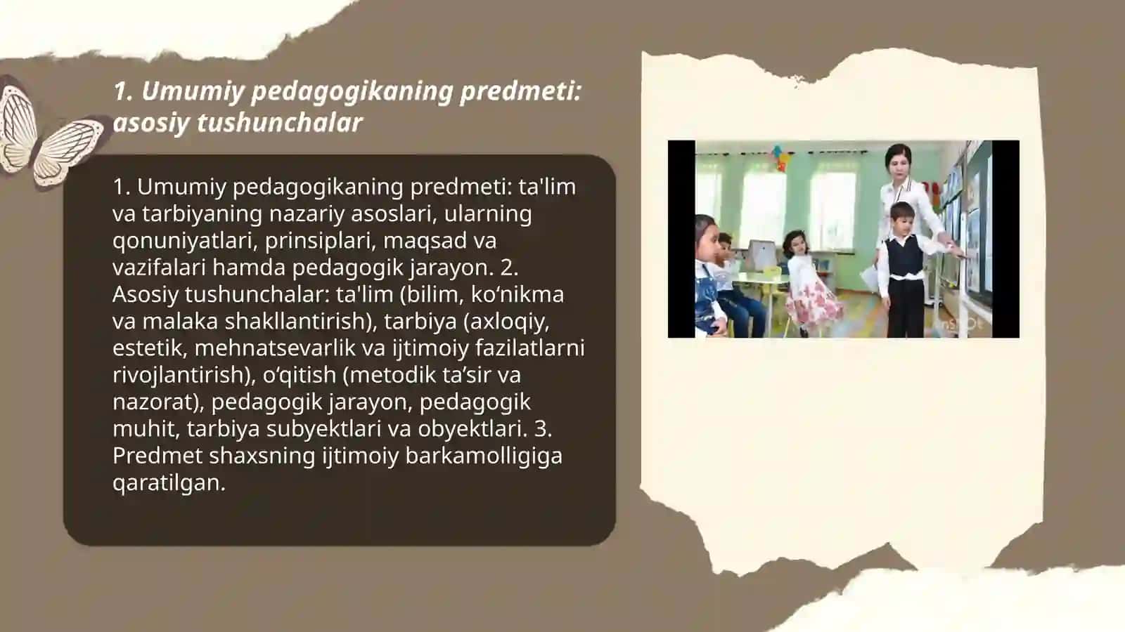 Umumiy pedagogikaning predmeti,vazifalari va jamiyatdagi o'rni 3