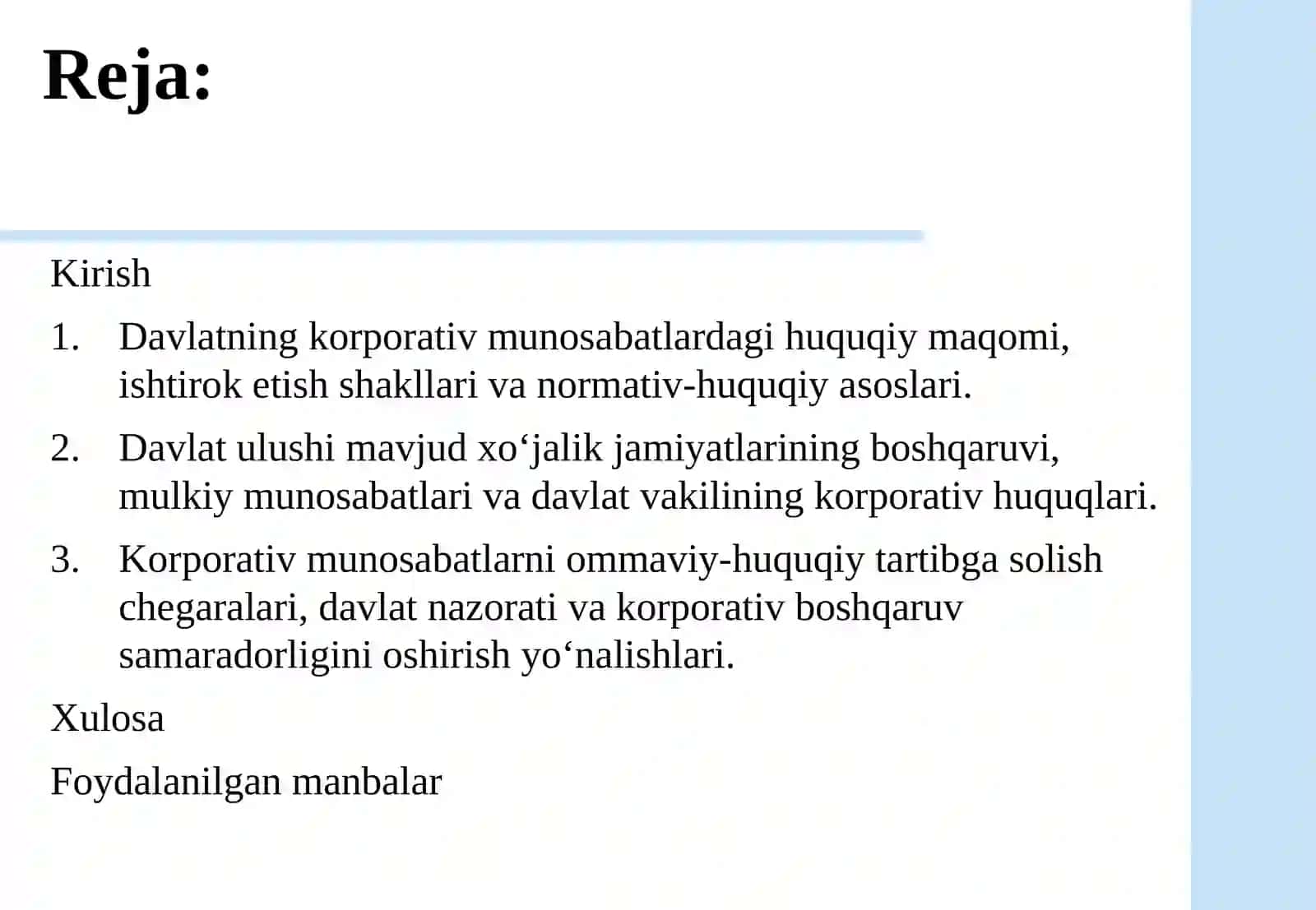 Davlatning korporativ munosabatlardagi ishtiroki davlat ulushi mavjud jamiyatlar va ommaviy-huquqiy tartibga solish chegaralari.pptx 3