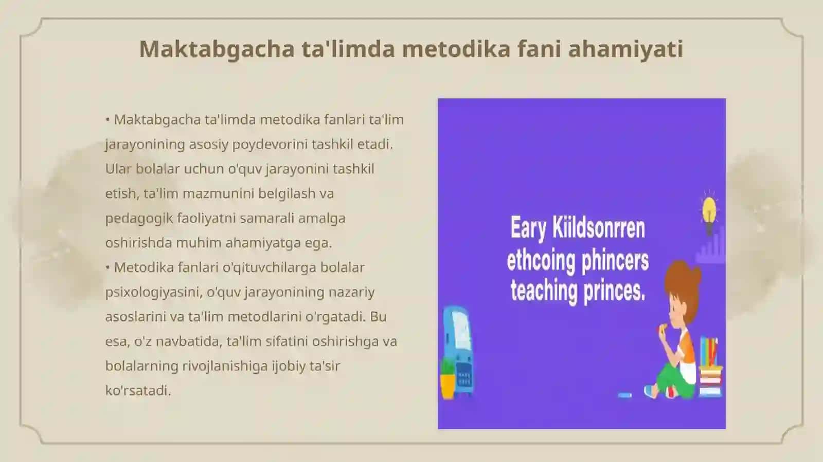 Maktabgacha ta'limda metodika fanlarini o`qitish texnalogiyasining asosiy tamoyillari 3