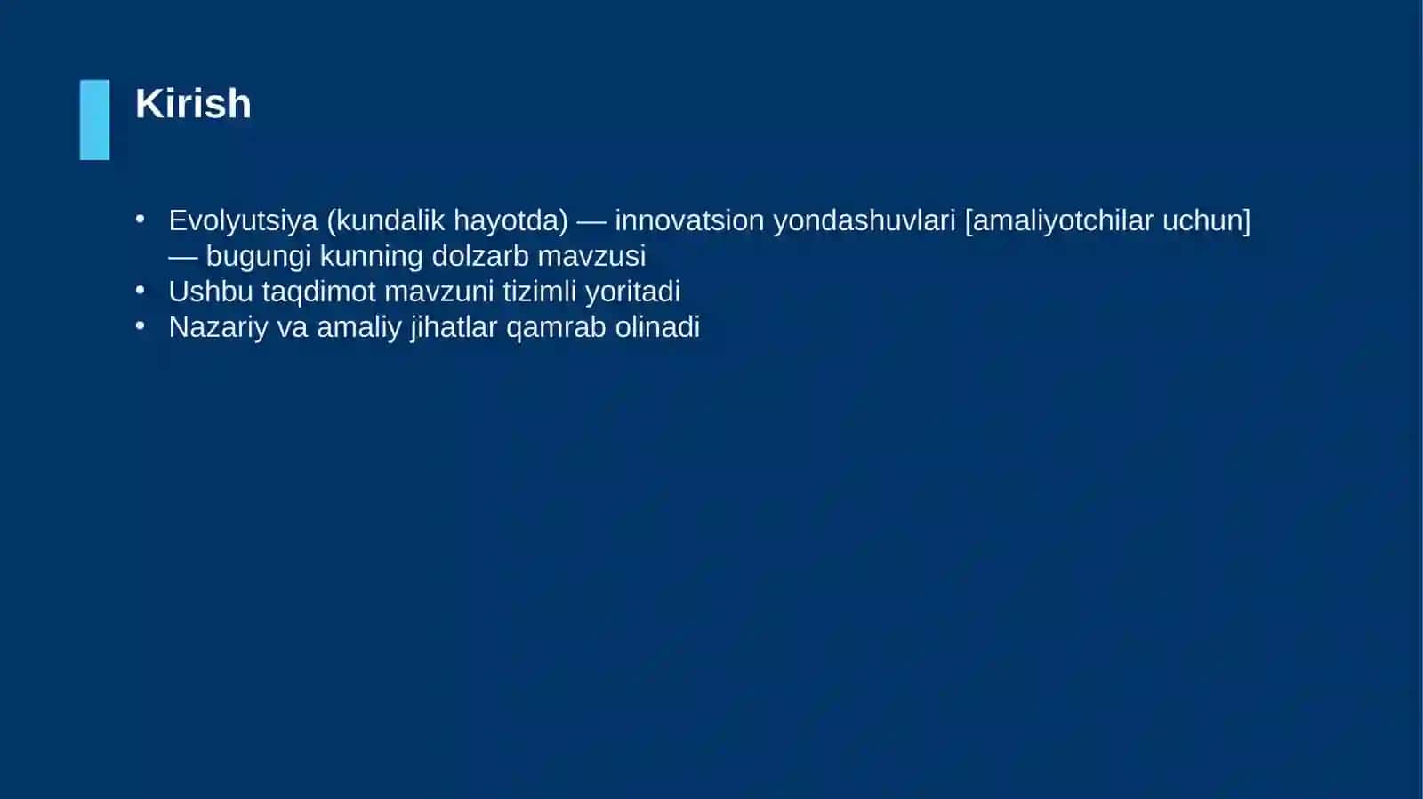 Evolyutsiya (kundalik hayotda) — innovatsion yondashuvlari [amaliyotchilar uchun] 3