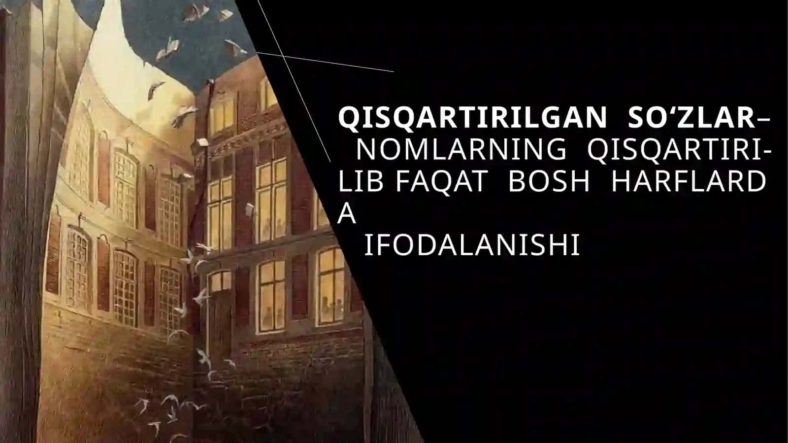 O’ZBEK TILIDA MUSTAQIL SO’Z TURKUMLARI. 3