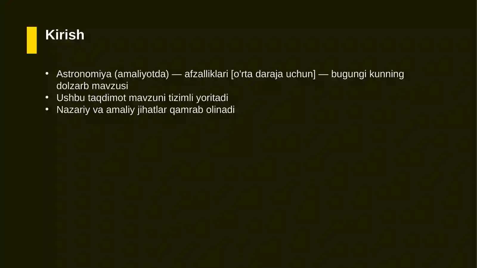 Astronomiya (amaliyotda) — afzalliklari [o'rta daraja uchun] 3