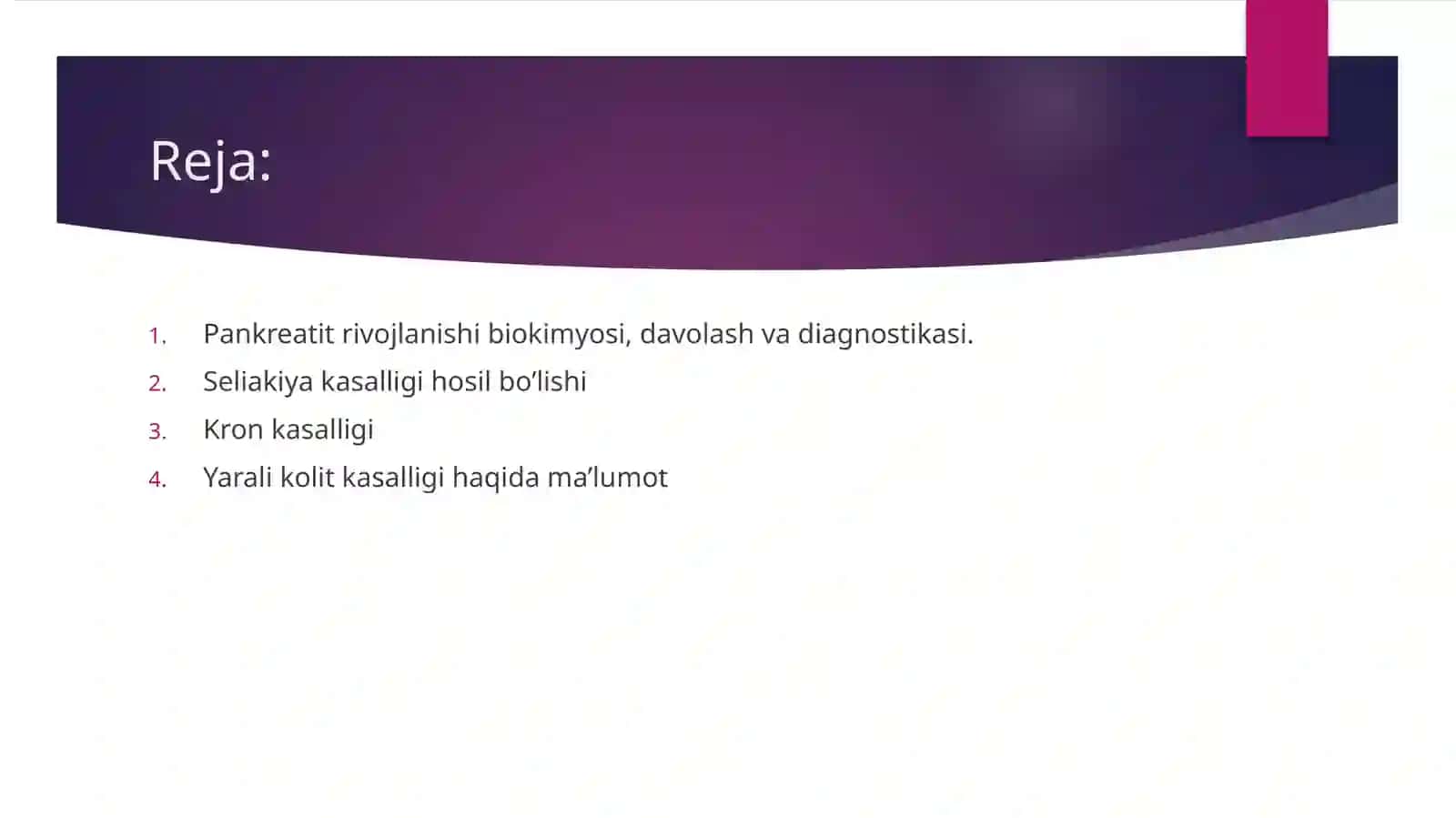 Pankreatit rivojlanishining biokimyoviy asoslari, davolash va diagnostika tamoyillari, ingichka ichakda parchalanish mahsulotlari so’rilishining buzilishi (seliakiya), kron kasalligi va yarali kolit rivojlanishining biokimyoviy asoslari 3