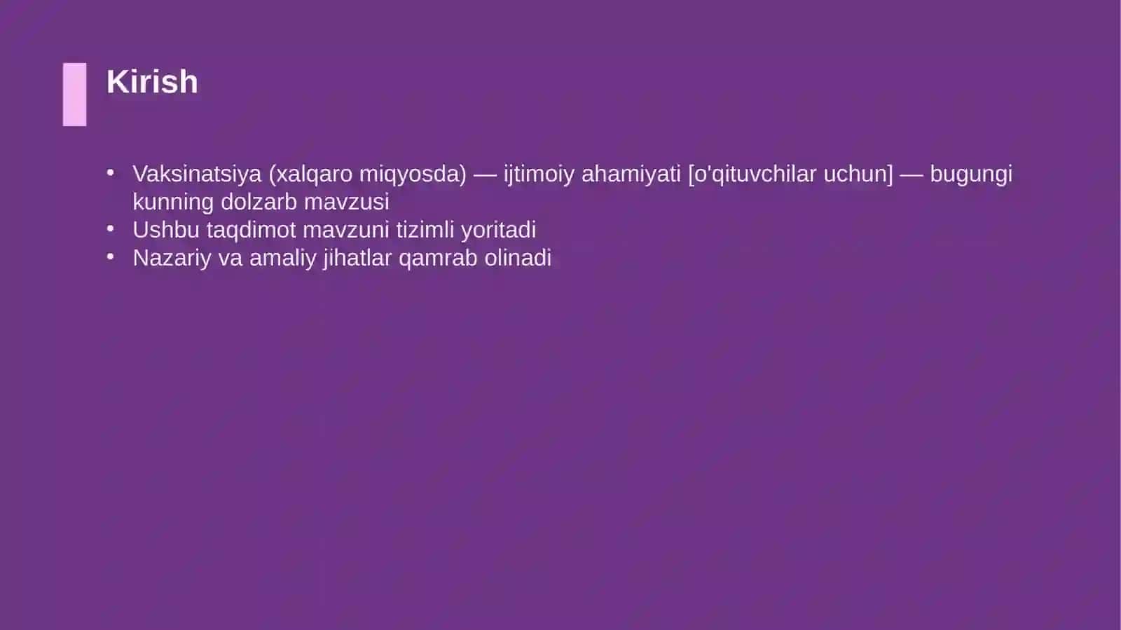 Vaksinatsiya (xalqaro miqyosda) — ijtimoiy ahamiyati [o'qituvchilar uchun] 3