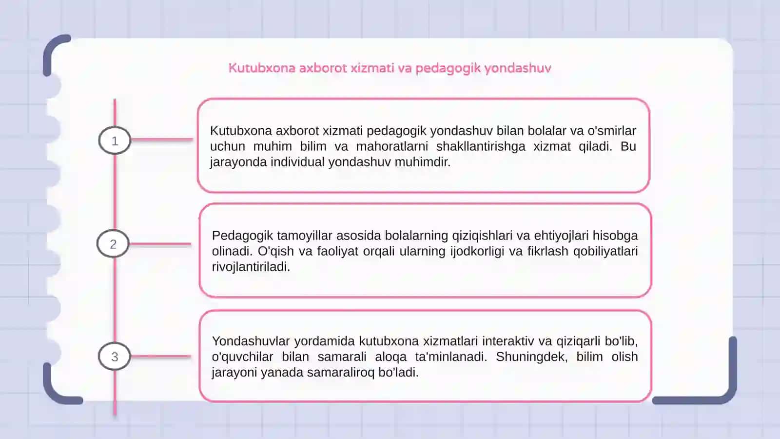 Pedagogik yondashuv: Bolalar va o'smirlar bilan ishlashning asosiy tamoyillari 3