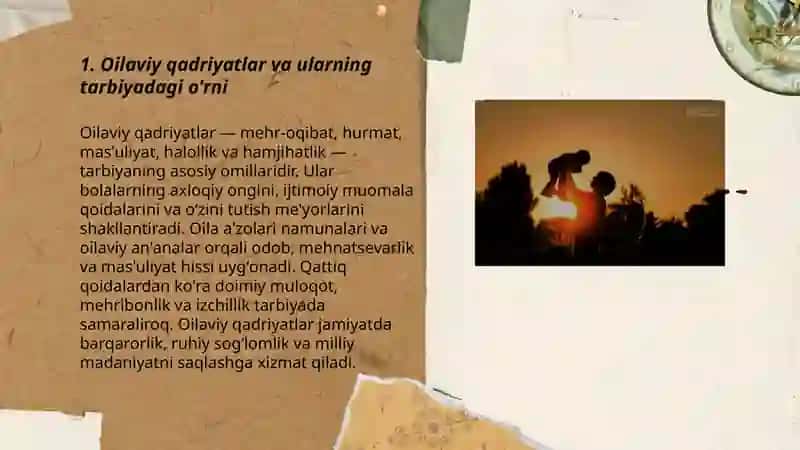 Oilaviy qadriyatlar va ularning tarbiyadagi o'rni 3