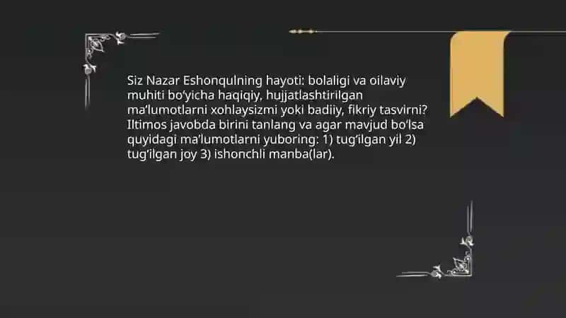 Nazar Eshonqul hayoti va ijodi va ayyor hikoyasi haqida 3