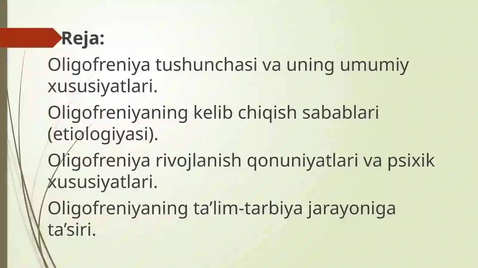 Oligofreniya-kelibchiqish sabablari va rivojlanish qonuniyatlari 3
