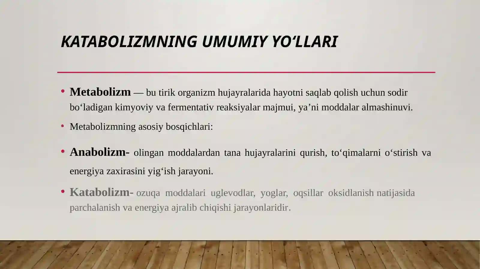 Katabolizmning umumiyyo‘llari 3